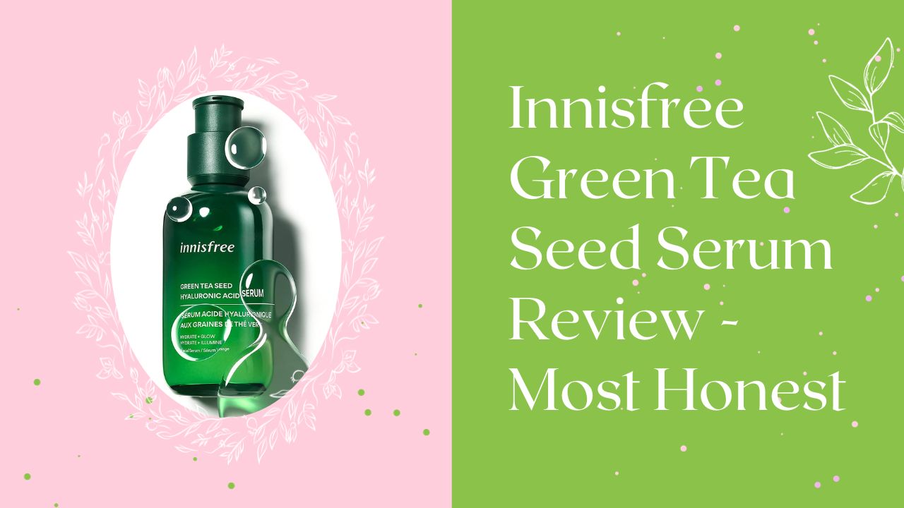 Innisfree Green Tea Seed Serum Review Most Honest Best Korean Goods