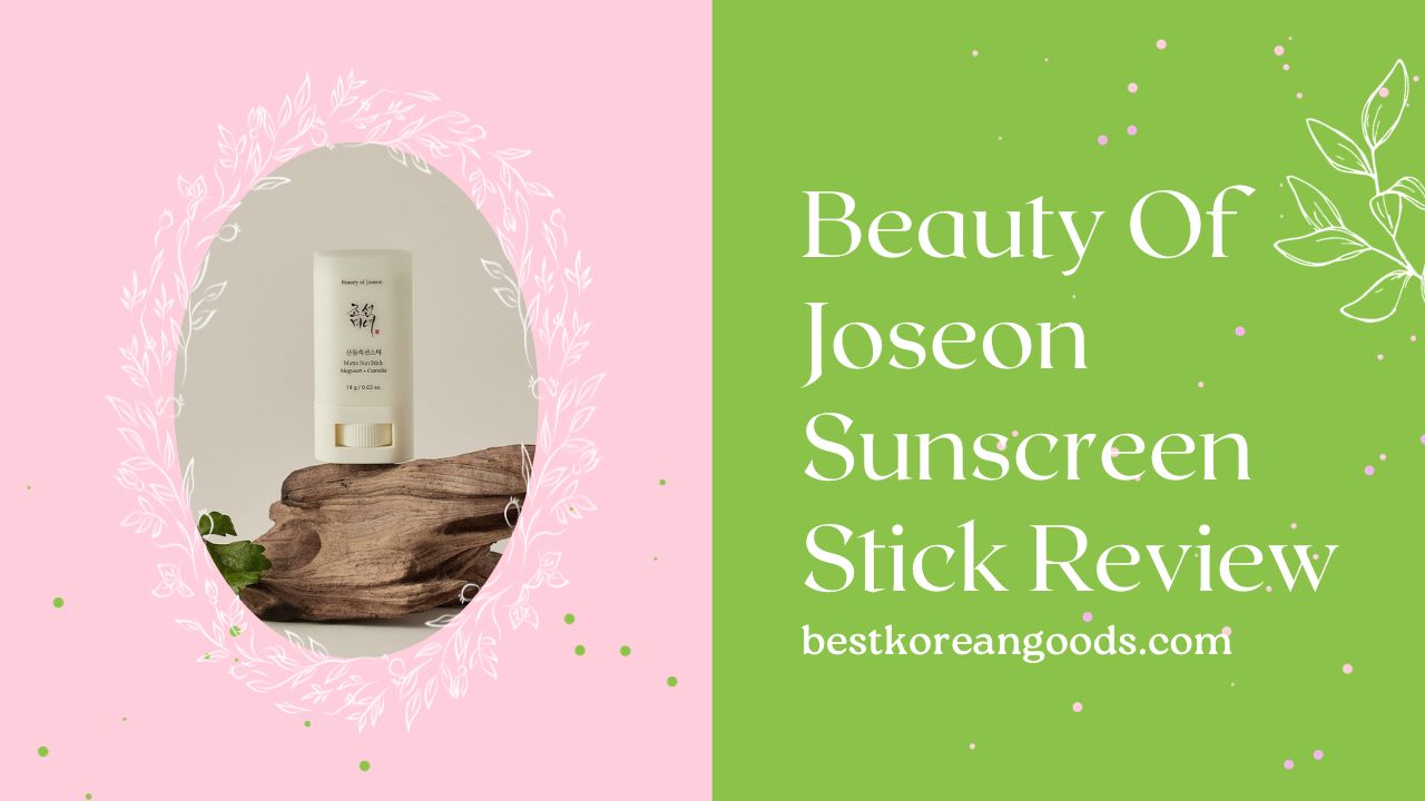 Beauty Of Joseon Sunscreen Stick Review Best Korean Goods